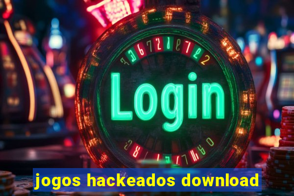 jogos hackeados download